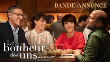 Le film : le Bonheurs des uns : quel prix à payer APRÈS le succès ?