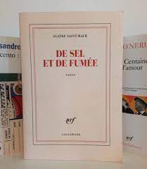 Du sel et du Fumée -histoire d'amour et perte
